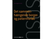 Det sammenhængende borger- og patientforløb (SSA) | Helle Brander Rasmussen Jean Hagstrøm | Språk: Dansk