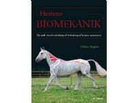 Hestens Biomekanik | Gillian Higgins | Språk: Dansk