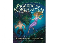 Pigerne fra Nordsletten 4 - Sydhavsprinsessen | Line Kyed Knudsen | Språk: Dansk