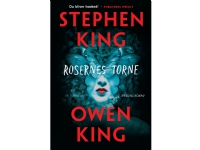 Rosernes torne | Stephen King & Owen King | Språk: Dansk