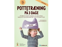 Pottetræning på 3 dage | Sofia Bergenstjerna, Michael Bergenstjerna | Språk: Dansk