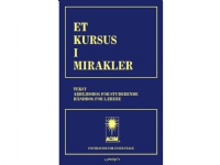 Et Kursus i Mirakler (2.udg. 1.oplag) | Helen Schucman | Språk: Dansk