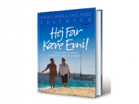 Hej Far Kære Emil | Mikkel Beha Erichsen, Emil Midé Erichsen | Språk: Dansk