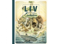 Liv. Den fantastiske historie om evolution | Jakob Brodersen Pernille Engsig Eskildsen | Språk: Dansk