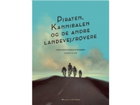 Piraten, Kannibalen og de andre landevejsrøvere | Jakob Staalby | Språk: Dansk