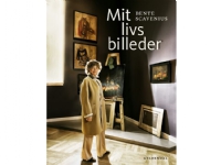 Mit livs billeder | Bente Scavenius | Språk: Dansk
