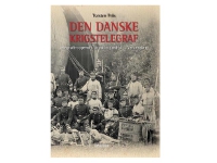Den danske Krigstelegraf | Torsten Friis | Språk: Dansk
