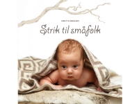 Strik til småfolk | Annette Danielsen | Språk: Dansk