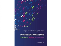 Organisationsteori | Jørgen Frode Bakka og Egil Fivelsdal | Språk: Dansk