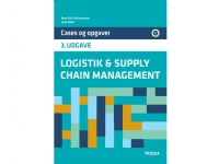 Logistik & supply chain management | Lene Buhl og Poul Erik Christiansen | Språk: Dansk