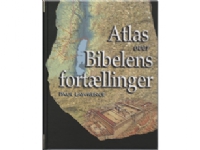 Atlas over Bibelens fortællinger | Paul Lawrence | Språk: Dansk