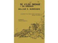 DE VILDE DRENGE | William S. Burroughs | Språk: Dansk