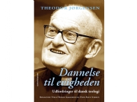 Dannelse til evigheden | Theodor Jørgensen | Språk: Dansk