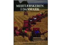 Mejetærskeren i Danmark | Kaj Holmegaard | Språk: Dansk