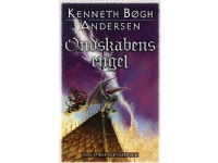 Ondskabens engel | Kenneth Bøgh Andersen | Språk: Dansk