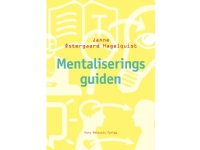 Mentaliseringsguiden | Janne Østergaard Hagelquist | Språk: Dansk