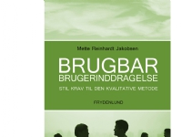 Brugbar brugerinddragelse | Mette Reinhardt Jakobsen | Språk: Dansk