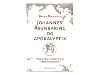 Johannes' Åbenbaring og apokalyptik | Geert Hallbäck | Språk: Dansk