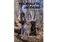 Fra hvalp til jagthund | Irene Jarnved | Språk: Dansk