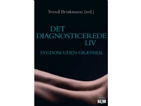 Det diagnosticerede liv | Svend Brinkmann | Språk: Dansk