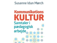 Kommunikationskultur | Susanne Idun Mørch | Språk: Dansk