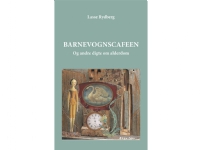Barnevognscafeen | Lasse Rydberg | Språk: Dansk