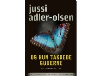 Og hun takkede guderne | Jussi Adler-Olsen | Språk: Dansk