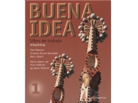 Buena idea 1, Libro de trabajo, Arbejdsbog | Ulla Håkanson, Fernando Álvarez Montalbán, Hans L. Beeck | Språk: spa