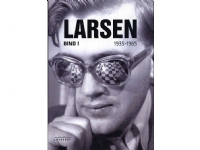 LARSEN - Bind 1, 1935-1965 | Jan Løfberg | Språk: Dansk