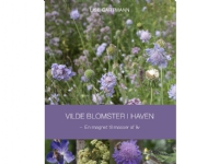 Vilde blomster i haven | Lise Gartmann | Språk: Dansk
