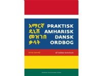 Praktisk amharisk-dansk ordbog | Taddese Asmellash | Språk: Dansk