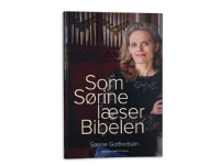 Som Sørine læser Bibelen | Sørine Gotfredsen | Språk: Dansk