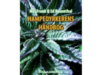 Hampedyrkerens Håndbog | Mel Frank og Ed Rosenthal | Språk: Dansk