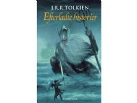 Efterladte historier | J.R.R. Tolkien | Språk: Dansk