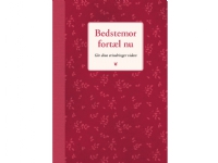 Bedstemor, fortæl nu | Elma van Vliet | Språk: Dansk