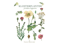 Klosterplanter | Gunvor Maria Juul | Språk: Dansk
