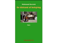 En tilstand af belejring | Mahmoud Darwish | Språk: Dansk