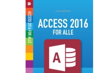 Access 2016 | Lars Ljungqvist | Språk: Dansk