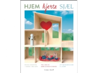 HJEM HJERTE SJÆL / HJEM - HJERTE - SJÆL | Kirsten Steno | Språk: Dansk