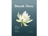 Dansk Flora | Signe Frederiksen Finn Nygaard Rasmussen Ole Seberg | Språk: Dansk