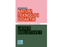 Natur/teknologididaktik | Trine Hyllested | Språk: Dansk