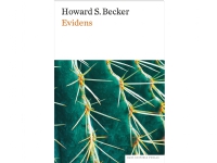 Evidens | Howard S. Becker | Språk: Dansk