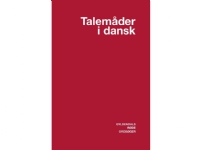 Talemåder i dansk | Stig Toftgaard Andersen | Språk: Dansk