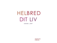 Helbred dit liv | Louise L. Hay | Språk: Dansk