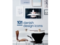 101 danish design icons. | Lars Dybdahl (red.) | Språk: Engelsk