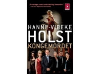 Kongemordet | Hanne-Vibeke Holst | Språk: Dansk
