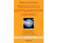 Ikkevoldelig kommunikation - Girafsprog | Marshall B. Rosenberg | Språk: Dansk