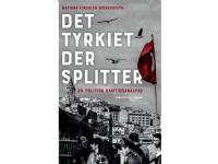 Det Tyrkiet der splitter | Mathias Findalen Bickersteth | Språk: Dansk