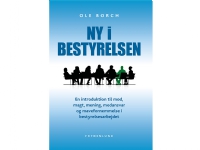 Ny i bestyrelsen | Ole Borch | Språk: Dansk