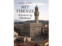 Mit Firenze | Mogens Nykjær | Språk: Dansk